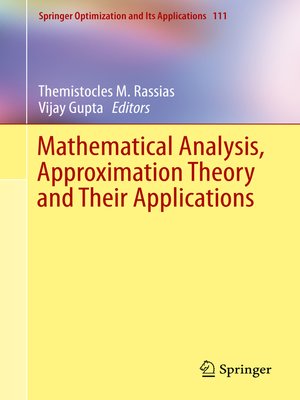 cover image of Mathematical Analysis, Approximation Theory and Their Applications